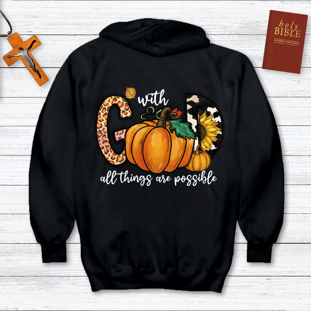 With God All Things Are Possible Hoodie