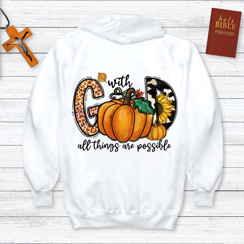 With God All Things Are Possible Hoodie
