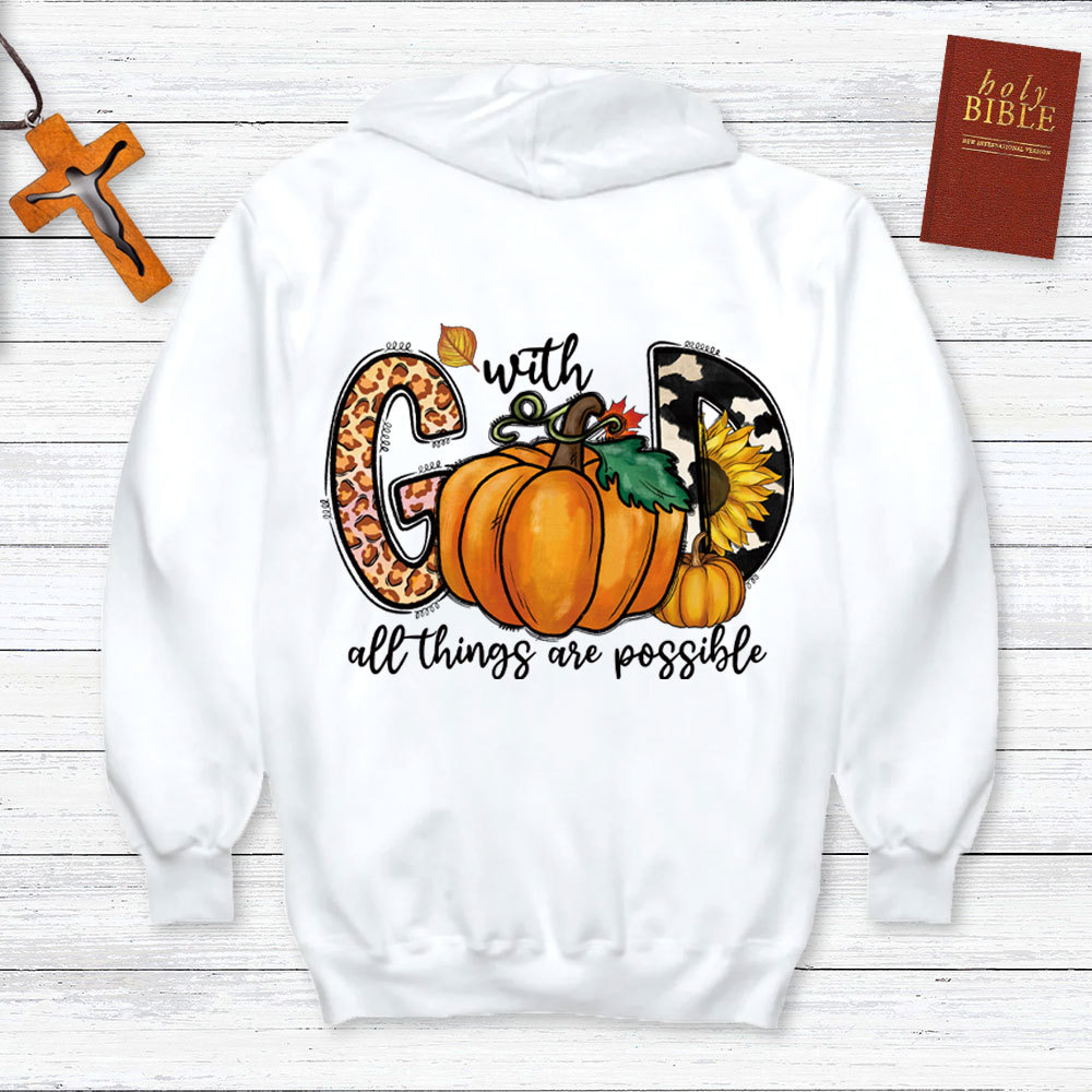 With God All Things Are Possible Hoodie
