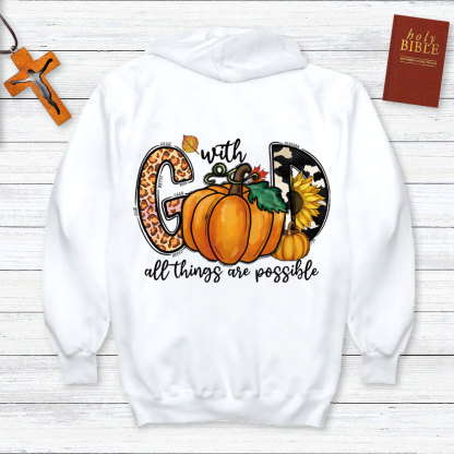 With God All Things Are Possible Hoodie