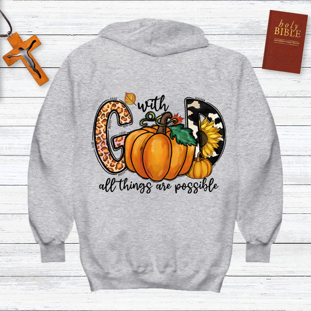 With God All Things Are Possible Hoodie
