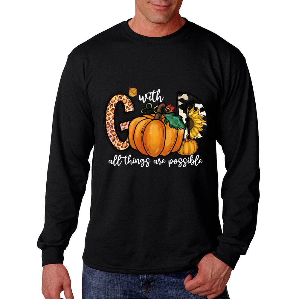 With God All Things Are Possible Long Sleeve T-Shirt