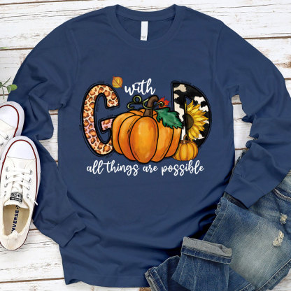 With God All Things Are Possible Long Sleeve T-Shirt