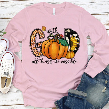 With God All Things Are Possible Long Sleeve T-Shirt