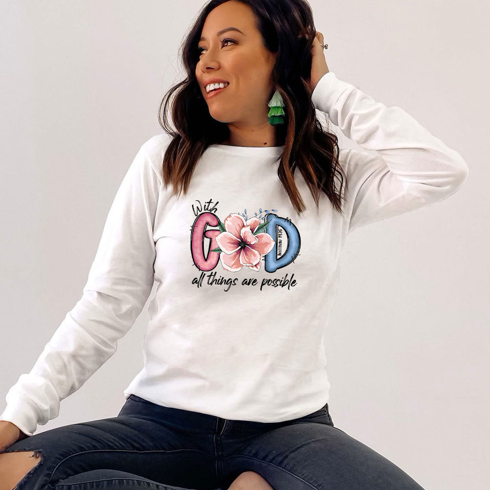 With God All Things Are Possible Long Sleeve Tee