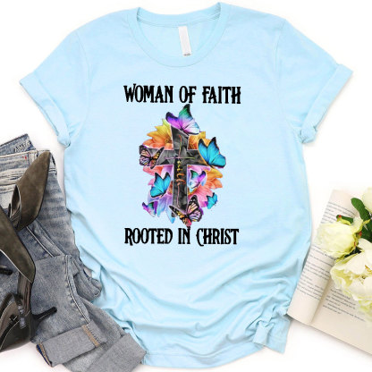 Woman Of Faith Rooted In Christ Classic T-Shirt