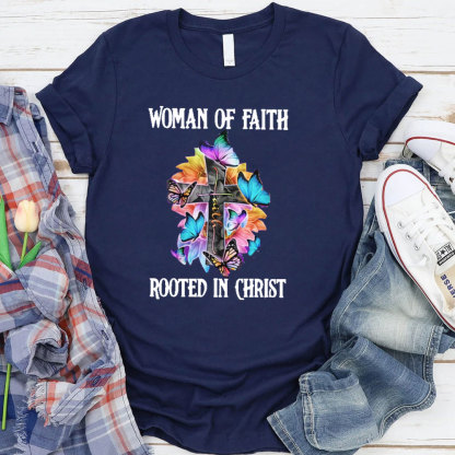Woman Of Faith Rooted In Christ Classic T-Shirt