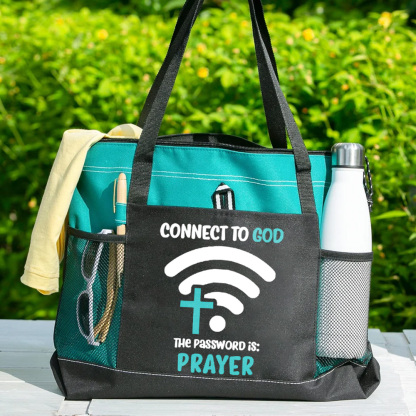 Connect To God The Password Is Prayer Tote Bag