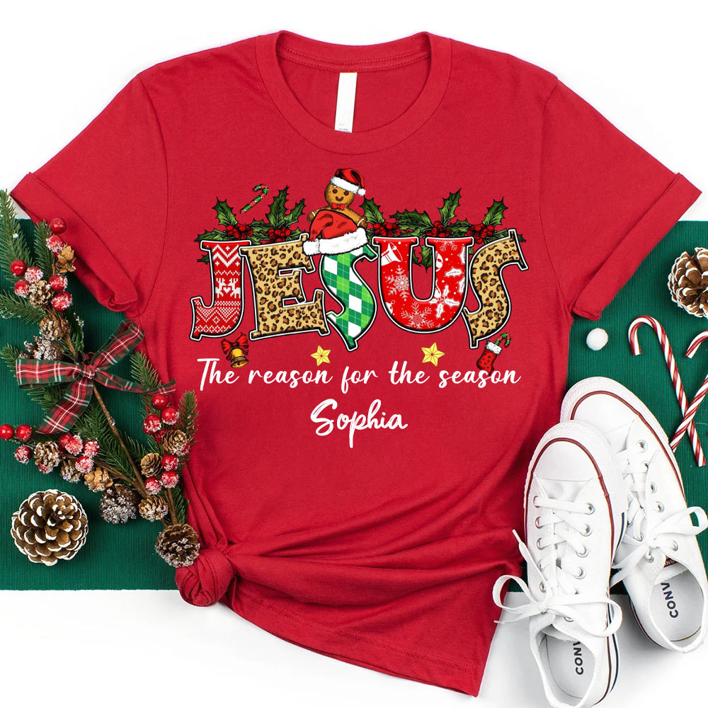 Personalized Jesus Is the Reason Christmas Christian T-Shirt
