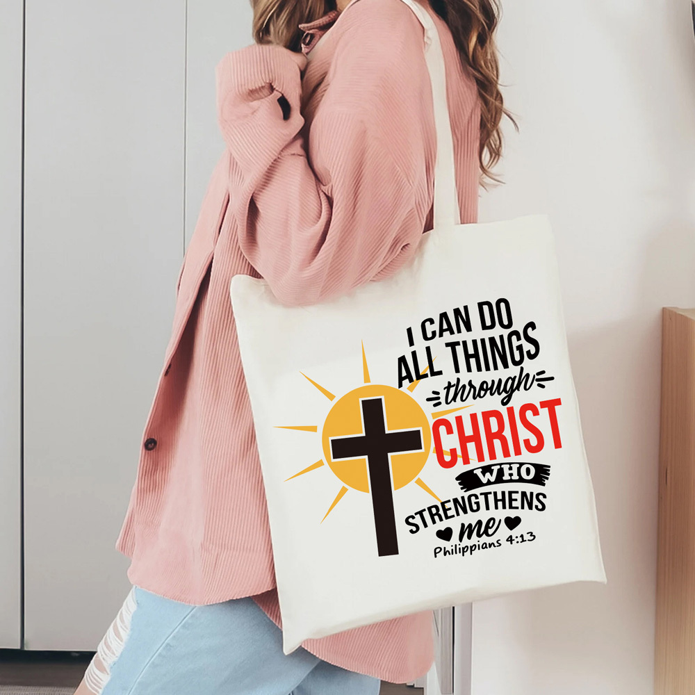 I Can Do All Things Through Christ Who Strengthens Me Canvas Tote Bag