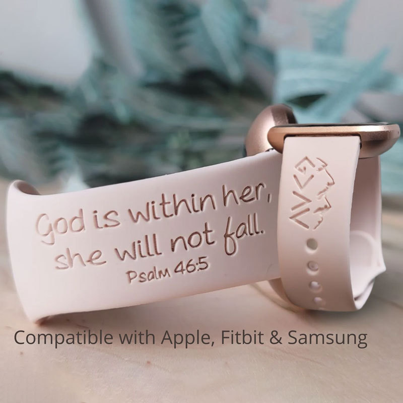 God Is within Her Engraved Watch Band for Apple, Fitbit and Samsung