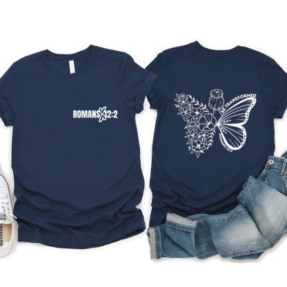 Be Transformed Christian T-Shirt
