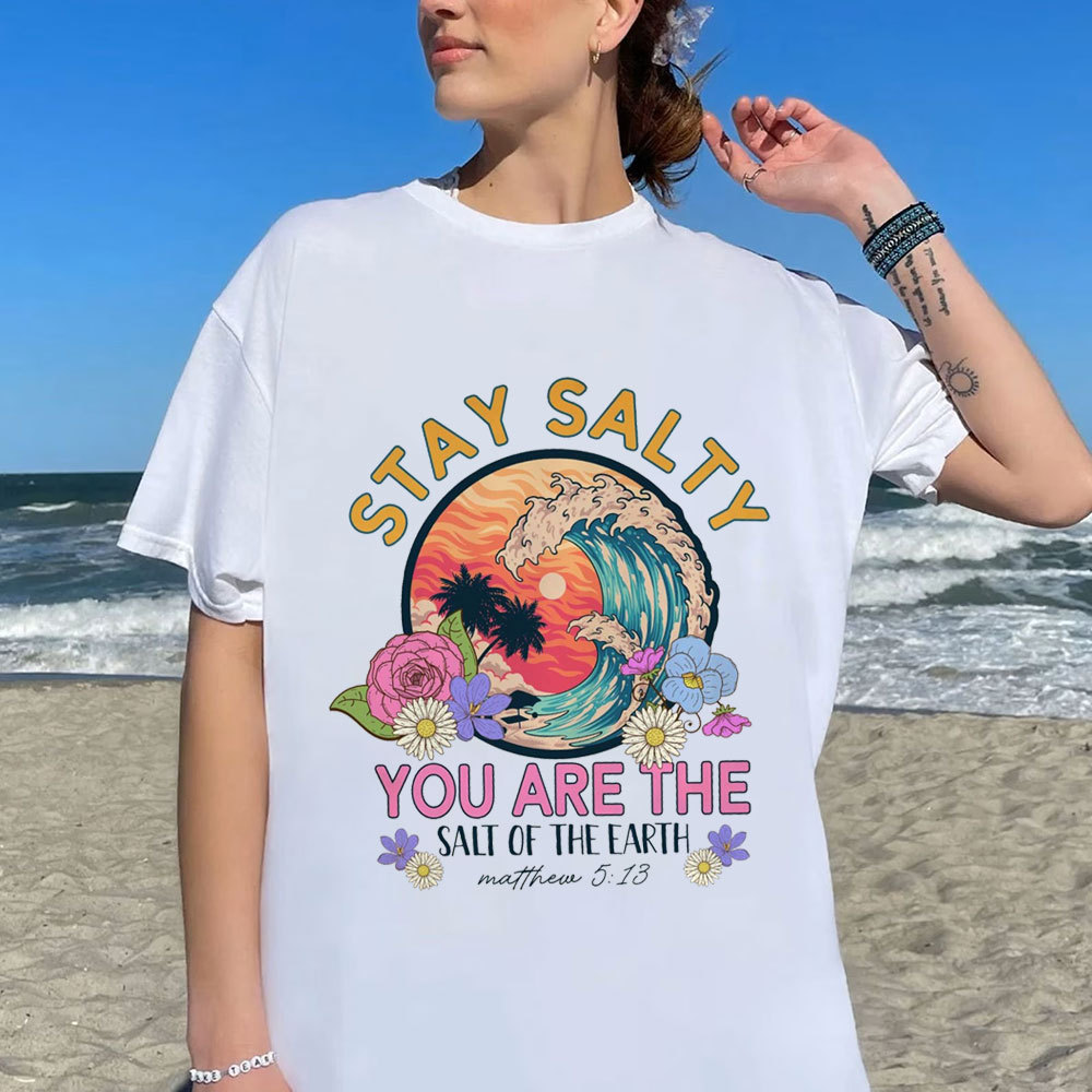 Stay Salty Bible Verse Christian Beach T-Shirt