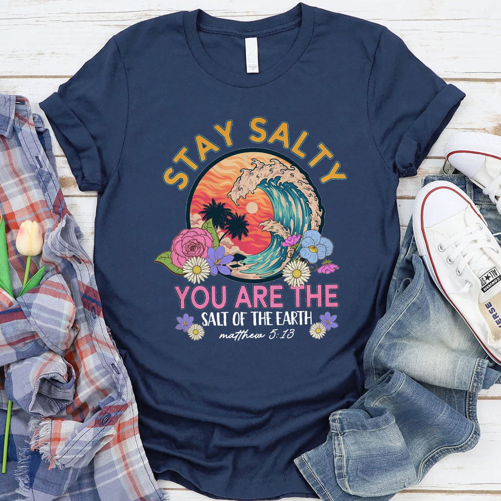 Stay Salty Bible Verse Christian Beach T-Shirt