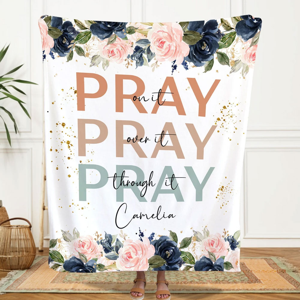 Personalized Pray On It Floral Blanket