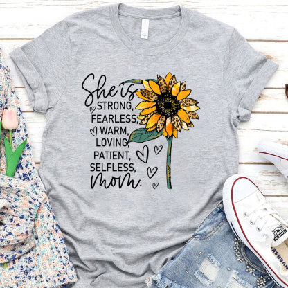 She is Strong Fearless Warm Mom Shirt