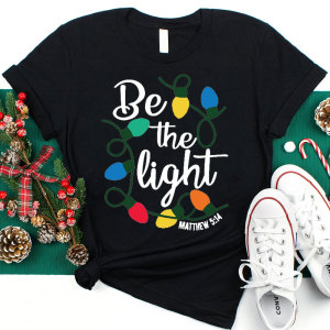 Image of Be the Light Christian Christmas T-Shirt