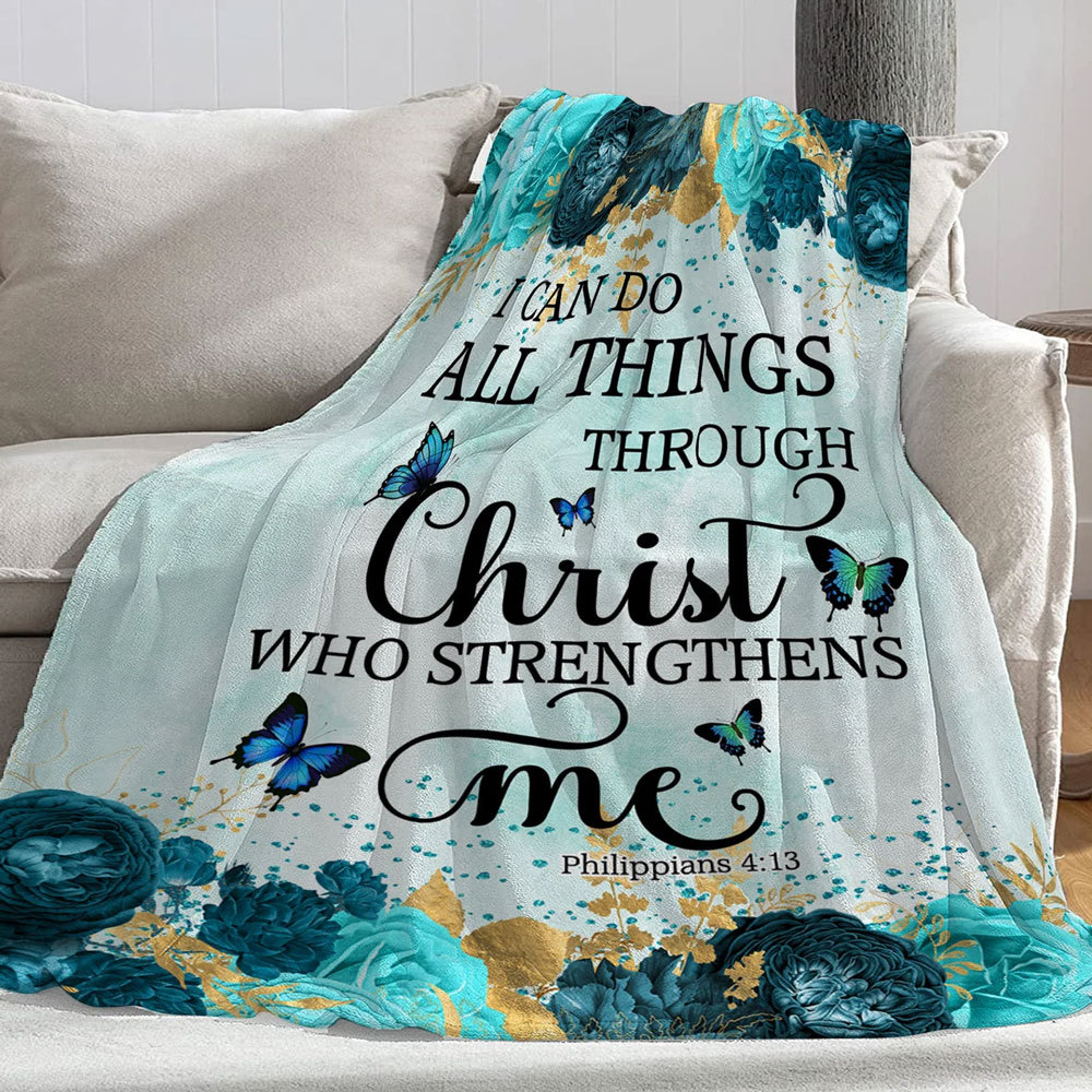 I Can Do All Things Bible Verse Throw Blanket