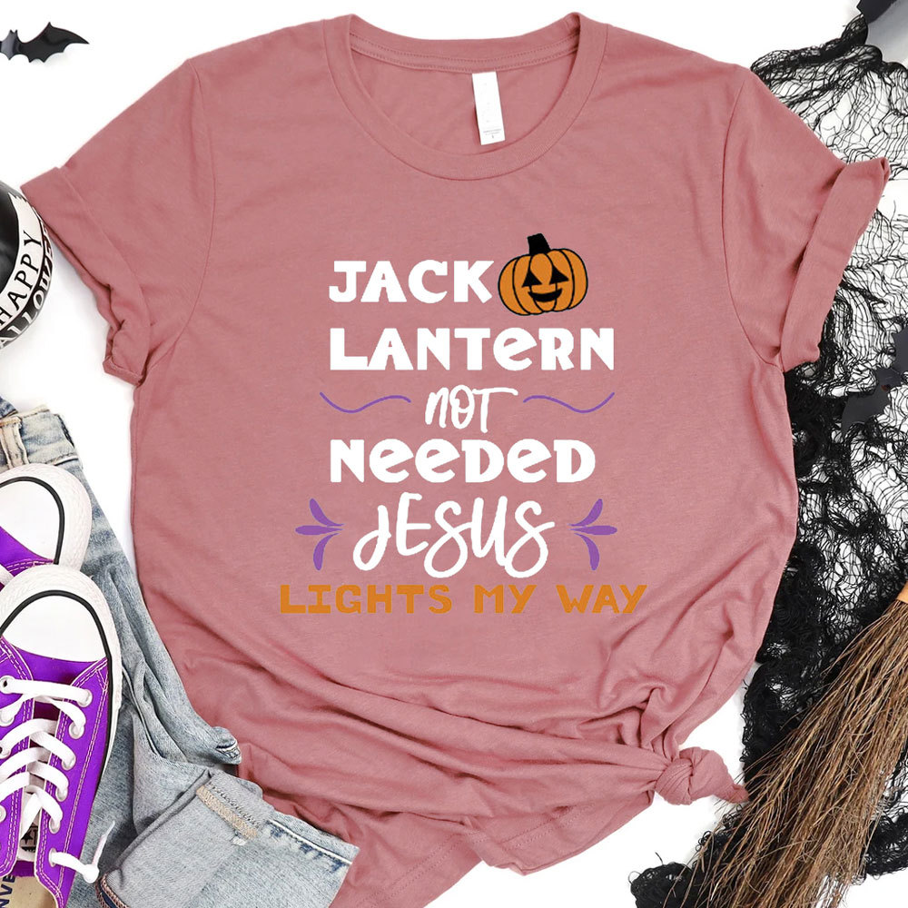 Jack O Lantern Not Needed Jesus Lights My Way Shirt