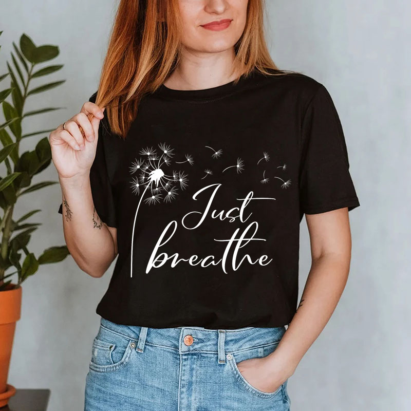 Just Breathe Shirt
