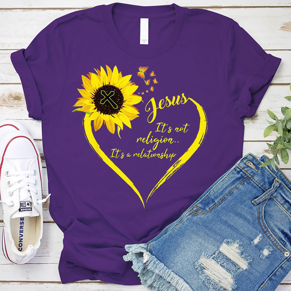 Jesus It’s Not Religion It’s a Relationship Heart Sunflower T-Shirt