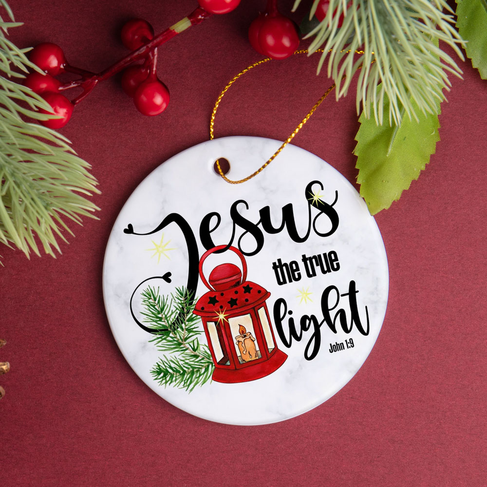 Jesus the True Light Christmas Ornament