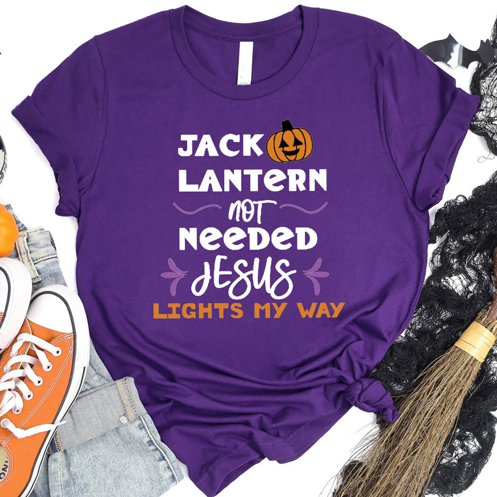 Jack O Lantern Not Needed Jesus Lights My Way Shirt