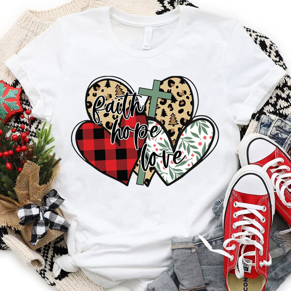 Faith Hope Love Christmas T-Shirt
