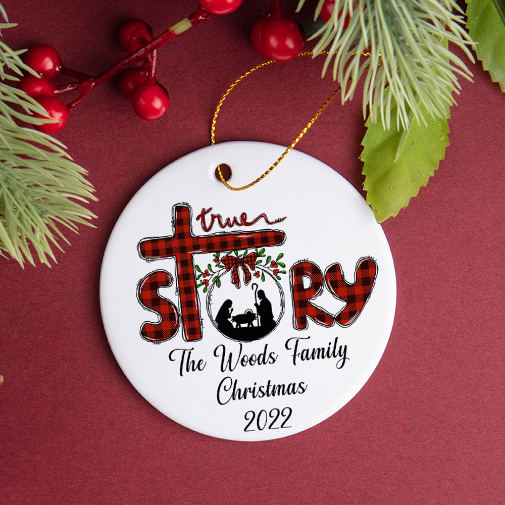 Personalized True Story Christrmas Ornament