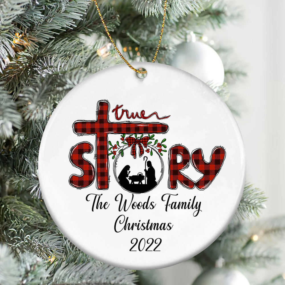 Personalized True Story Christrmas Ornament
