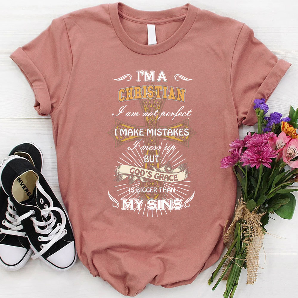 I’m a Christian T-Shirt