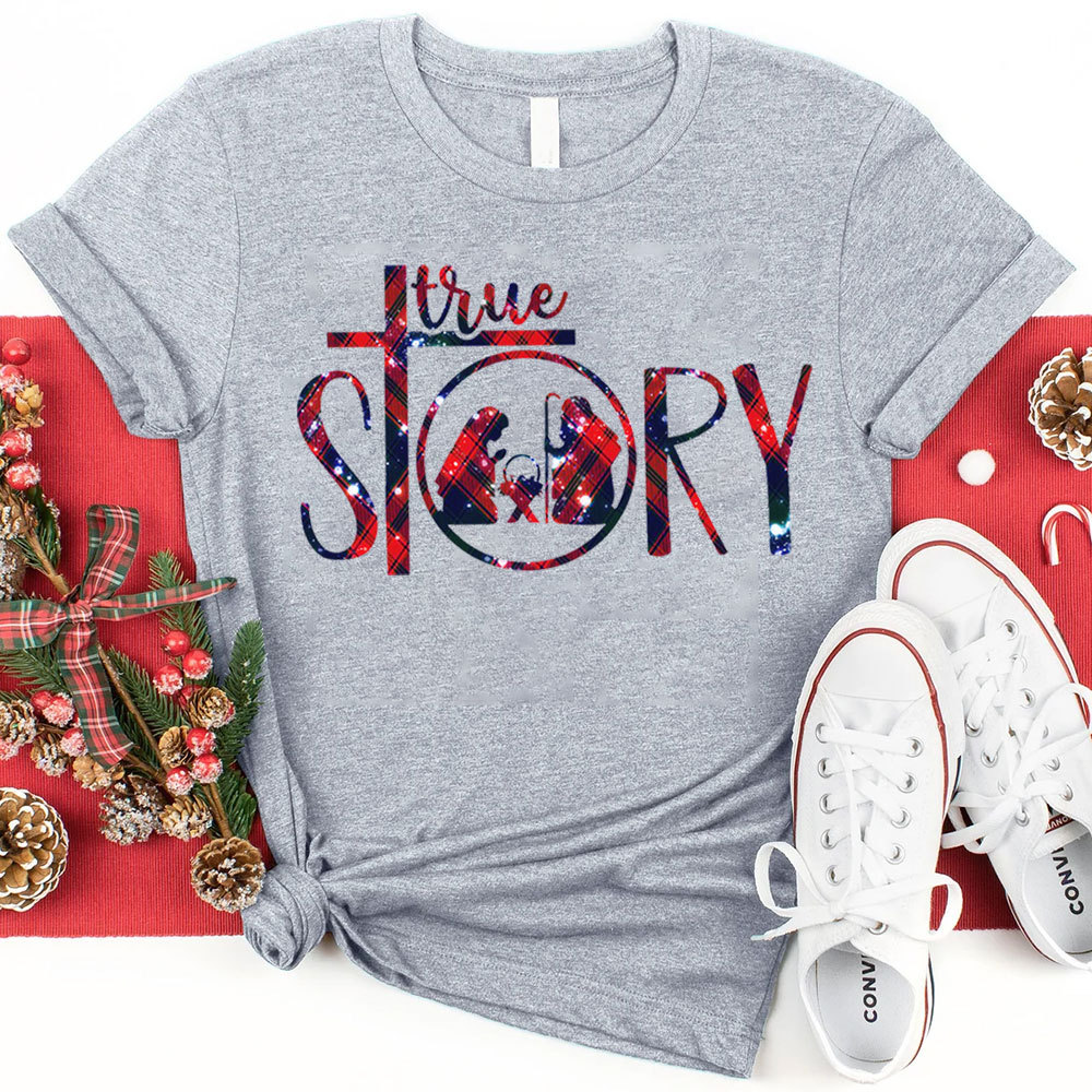 True Story Nativity Christmas Shirt Sale - GuidingCross