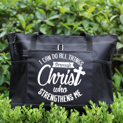 I Can Do All Things Through Christ Who Strengthens Me Tote Bag
