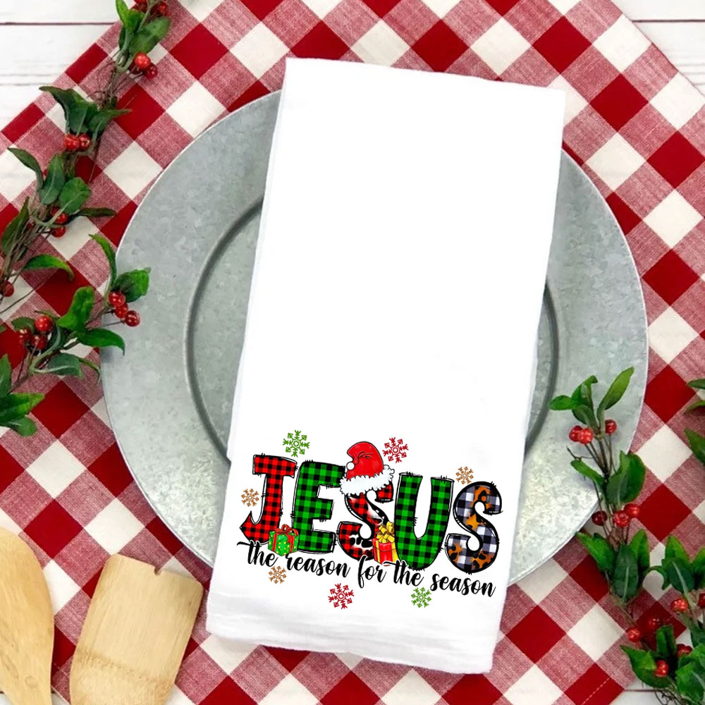 Jesus the Reason for the Season Tea Towel
