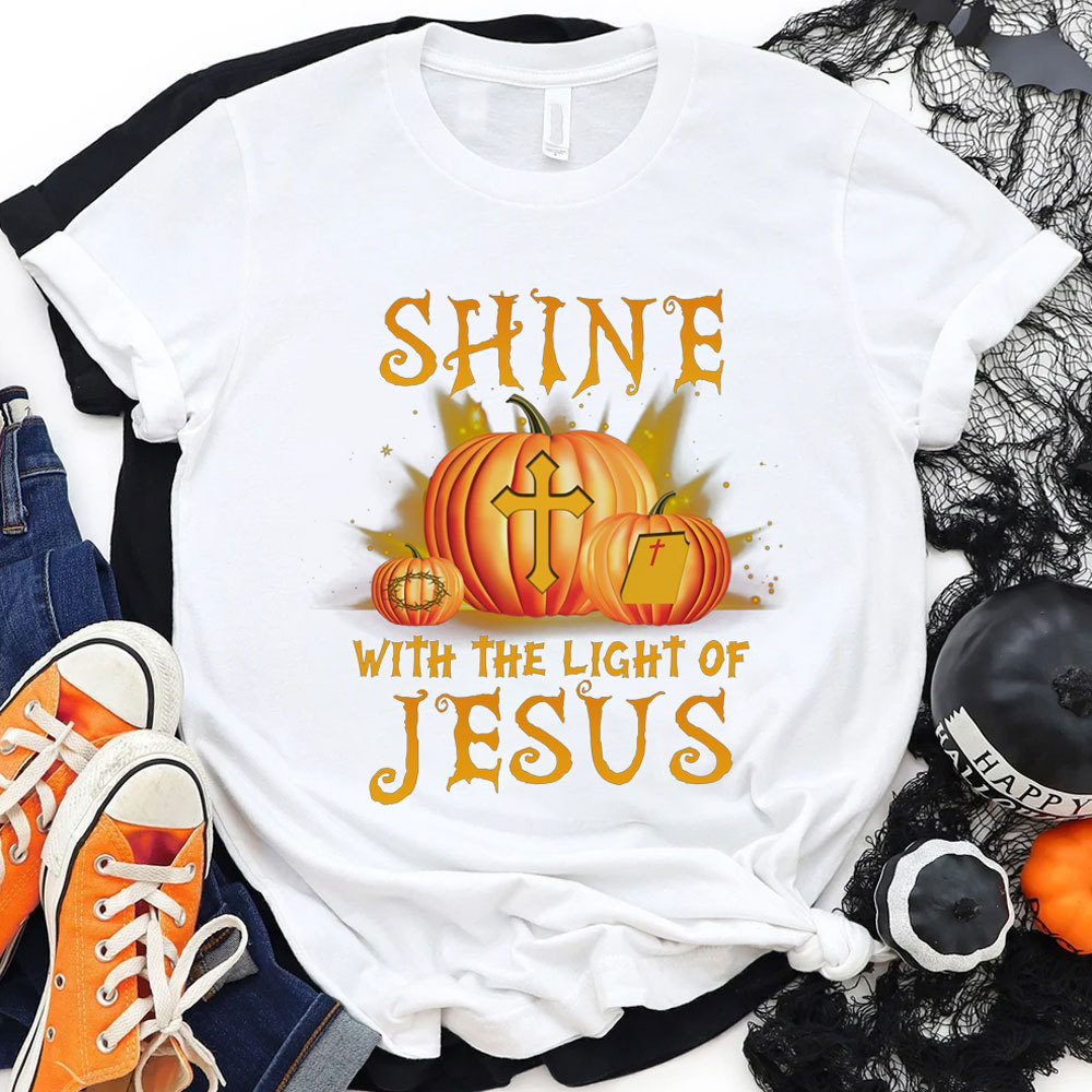 Shine with the Light of Jesus Halloween Pumpkin T-Shirt