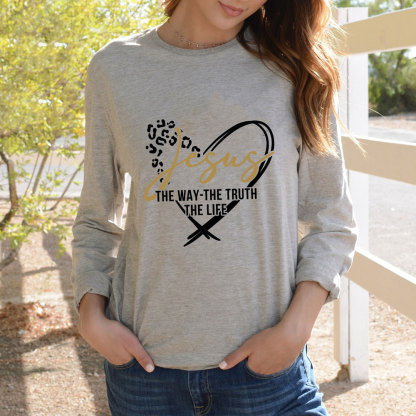 Jesus the Way the Truth the Life Long Sleeve T-Shirt