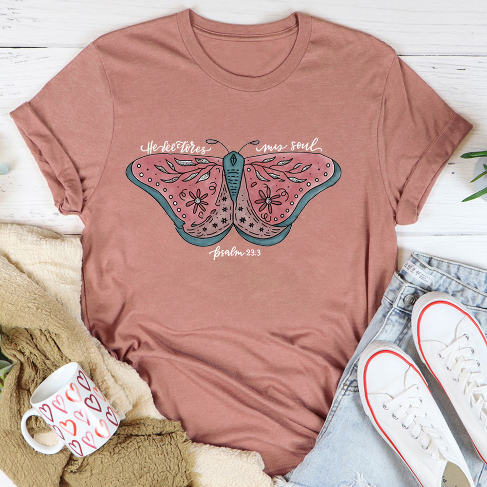 He Restores My Soul T-Shirt