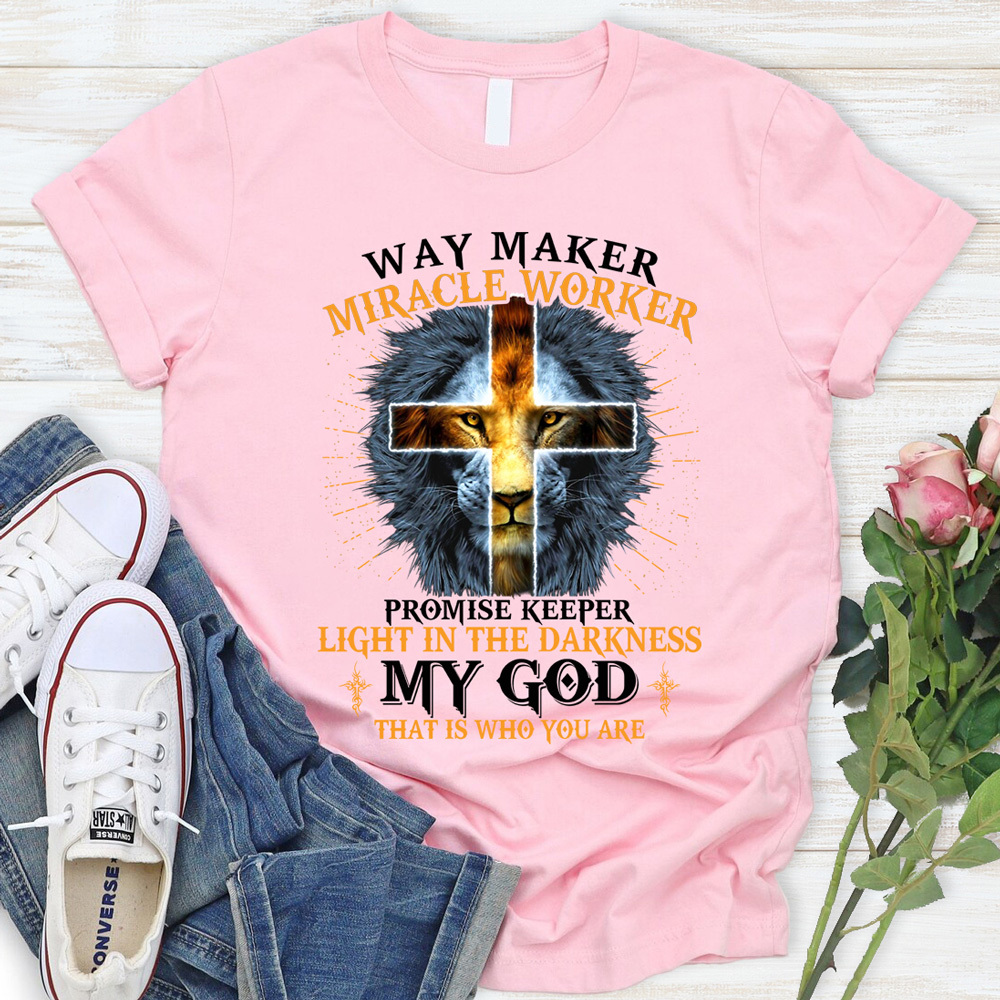 Lion Way Maker Miracle Worker Shirt
