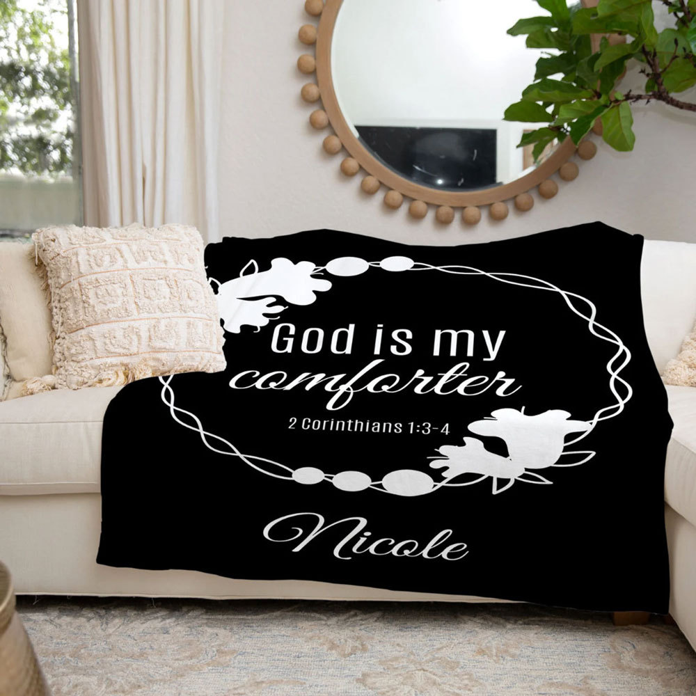 God Is My Comforter Custom Name Blanket