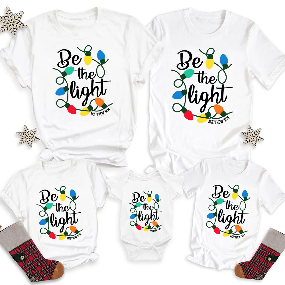 Be the Light Christmas Family Matching Shirts Sale - GuidingCross