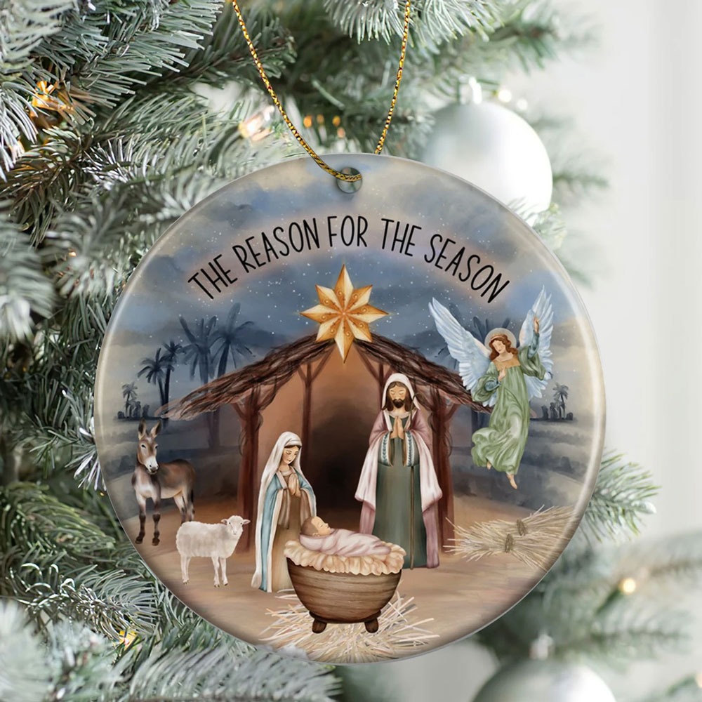 The Reason for the Season Religious Ornament