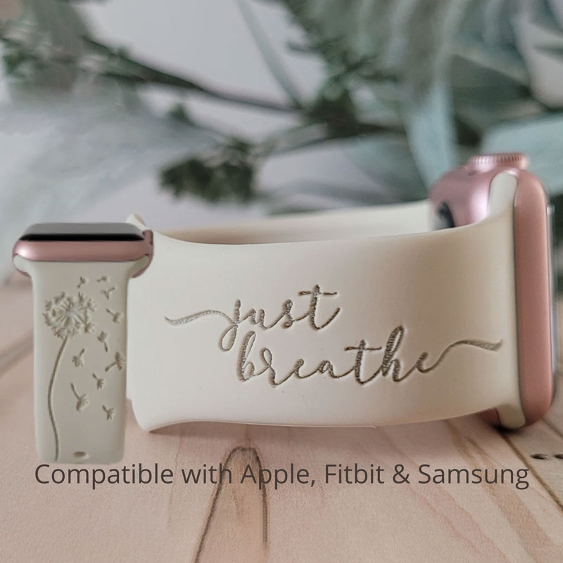 Just Breathe Engraved Watch Band for Apple, Fitbit and Samsung