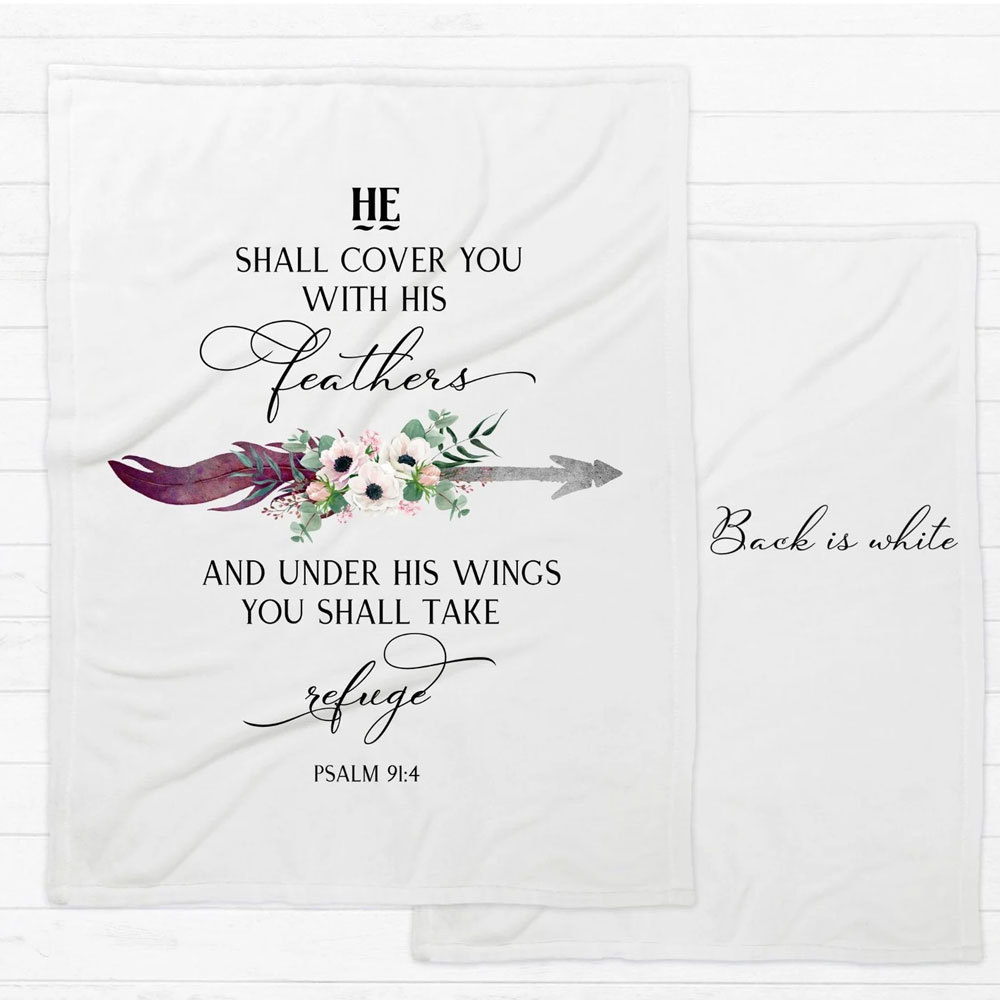 He Will Cover You with His Feathers Blanket