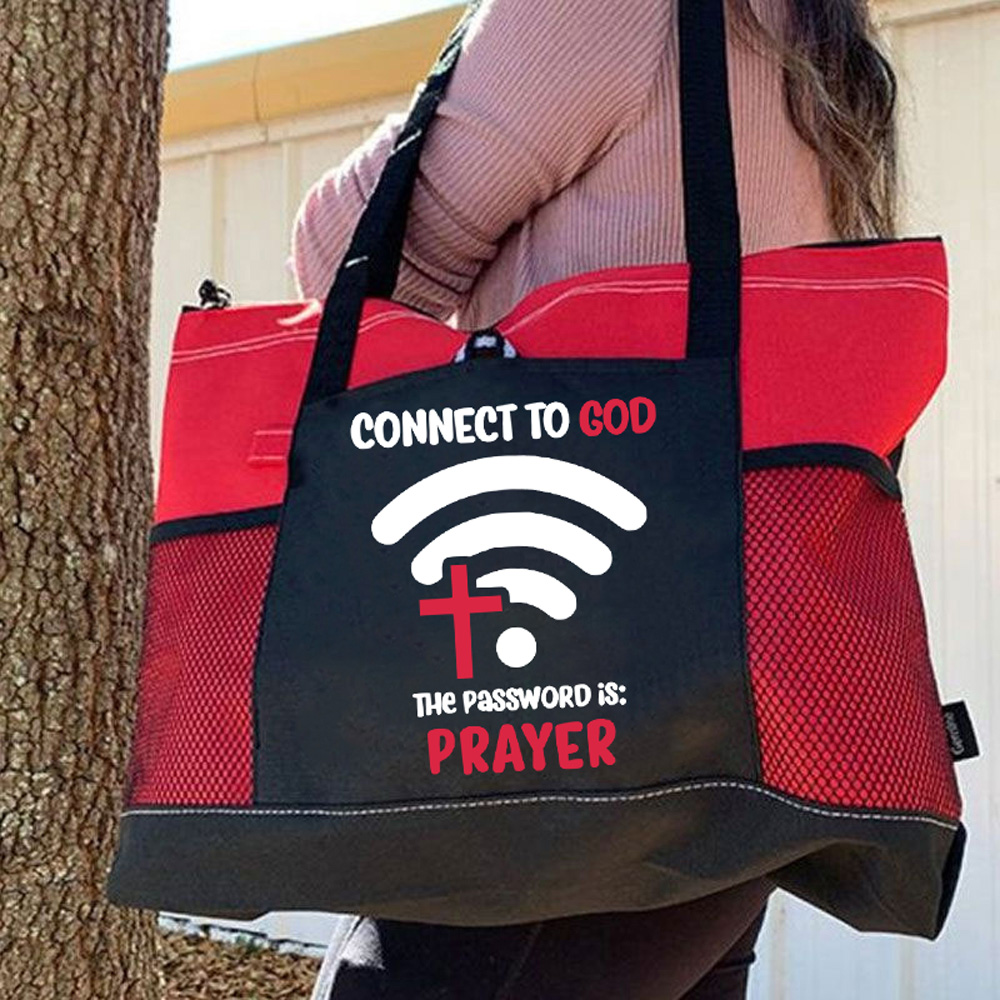 Connect To God The Password Is Prayer Tote Bag