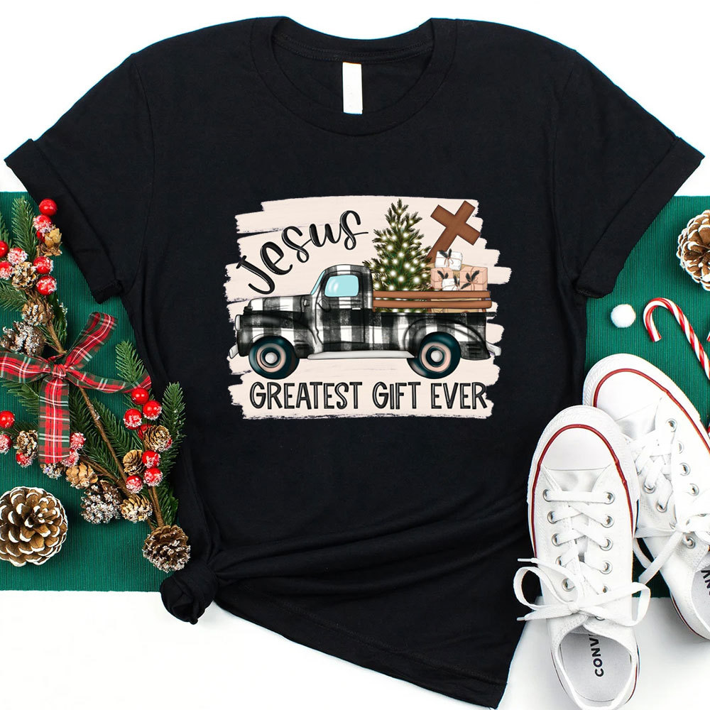 Jesus Greatest Gift Ever Christmas T-Shirt