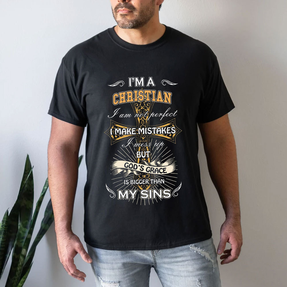 I’m a Christian T-Shirt