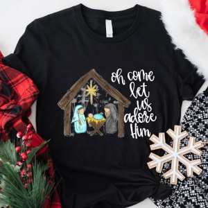 Image of O Come Let Us Adore Him Christian Christmas Shirt