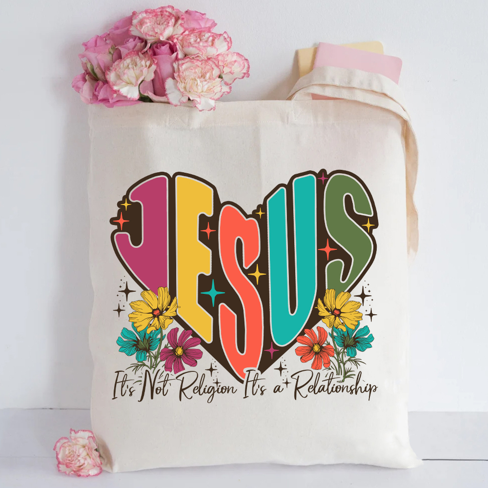 Jesus It’s Not Religion It’s a Relationship Canvas Tote Bag
