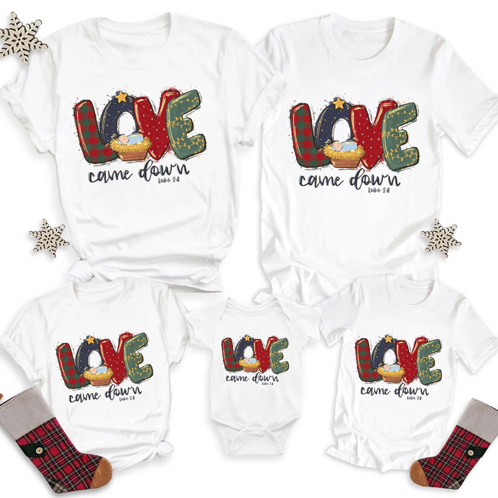 Love Came Down Christian Christmas Family Matching Shirts