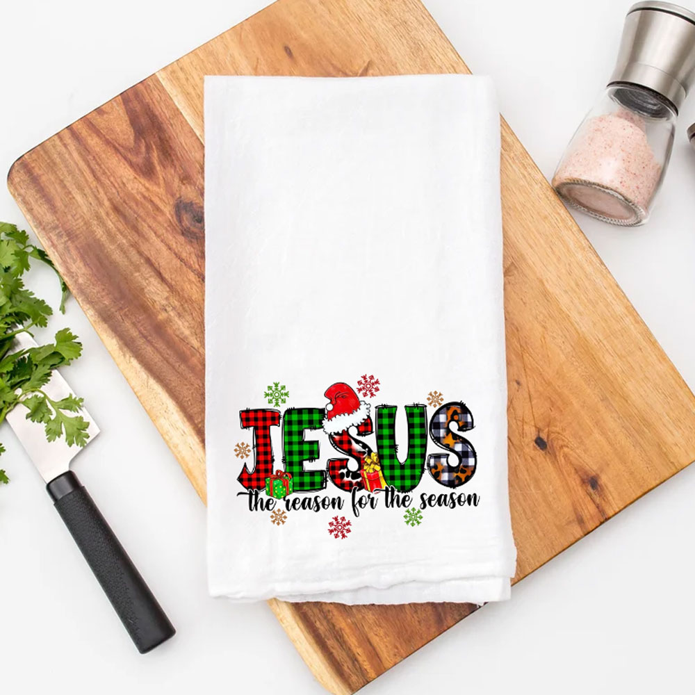 Jesus the Reason for the Season Tea Towel